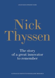 Nick Thyssen - The story of a great innovator to remember