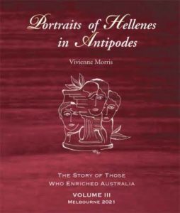 Portraits of Hellenes in Antipodes Vol. III